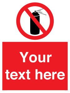 Custom prohibition no aerosol